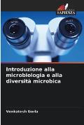 Introduzione alla microbiologia e alla diversit? microbica