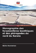 Monographie des foraminif?res benthiques et des pt?ropodes du nord du Kerala