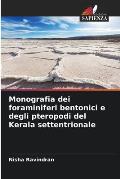 Monografia dei foraminiferi bentonici e degli pteropodi del Kerala settentrionale