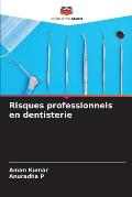 Risques professionnels en dentisterie