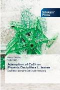 Adsorption of Cu2+ on Phoenix Dactylifera L. leaves