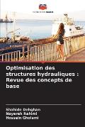 Optimisation des structures hydrauliques: Revue des concepts de base