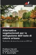 Alternative vegetazionali per la mitigazione dell'isola di calore urbana