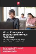 Micro Finan?as e Empoderamento das Mulheres