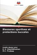 Blessures sportives et protections buccales