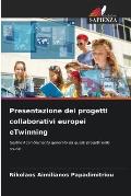 Presentazione dei progetti collaborativi europei eTwinning