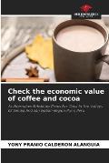 Check the economic value of coffee and cocoa