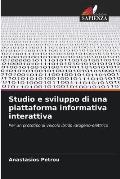 Studio e sviluppo di una piattaforma informativa interattiva