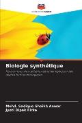 Biologie synth?tique