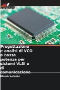 Progettazione e analisi di VCO a bassa potenza per sistemi VLSI e di comunicazione