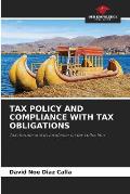 Tax Policy and Compliance with Tax Obligations