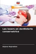 Les lasers en dentisterie conservatrice