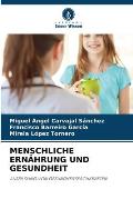 Menschliche Ern?hrung Und Gesundheit