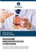 Moderne Endodontische Chirurgie