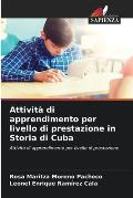Attivit? di apprendimento per livello di prestazione in Storia di Cuba