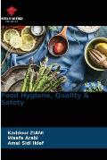 Food Hygiene, Quality & Safety