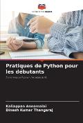 Pratiques de Python pour les d?butants