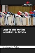 Unesco and cultural industries in Gabon