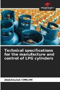 Technical specifications for the manufacture and control of LPG cylinders
