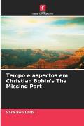 Tempo e aspectos em Christian Bobin's The Missing Part
