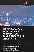 Un Approccio Di Apprendimento Automatico Bayesiano Per Le Smart City