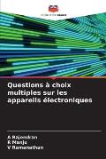 Questions ? choix multiples sur les appareils ?lectroniques