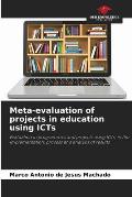 Meta-evaluation of projects in education using ICTs