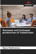 Garment and knitwear production of Uzbekistan