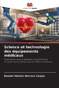 Science et technologie des ?quipements m?dicaux