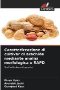 Caratterizzazione di cultivar di arachide mediante analisi morfologica e RAPD