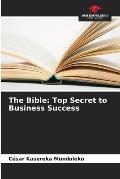 The Bible: Top Secret to Business Success