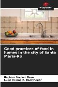 Good practices of food in homes in the city of Santa Maria-RS