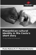 Mozambican cultural identity in Mia Couto's short story