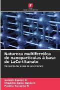 Natureza multiferr?ica de nanopart?culas ? base de LaCo-titanato