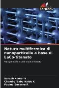 Natura multiferroica di nanoparticelle a base di LaCo-titanato