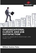 Organizational Climate and Job Satisfaction