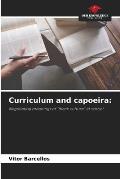 Curriculum and capoeira