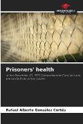 Prisoners' health