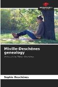 Miville-Desch?nes genealogy