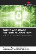 Sound and Image Pattern Recognition