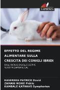 Effetto del Regime Alimentare Sulla Crescita Dei Conigli Ibridi