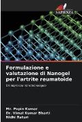 Formulazione e valutazione di Nanogel per l'artrite reumatoide