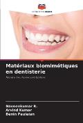 Mat?riaux biomim?tiques en dentisterie