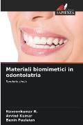 Materiali biomimetici in odontoiatria