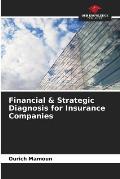 Financial & Strategic Diagnosis for Insurance Companies