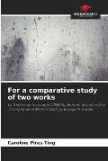 For a comparative study of two works