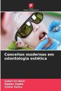 Conceitos modernos em odontologia est?tica