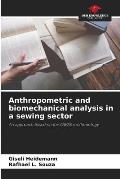 Anthropometric and biomechanical analysis in a sewing sector