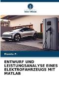 Entwurf Und Leistungsanalyse Eines Elektrofahrzeugs Mit MATLAB