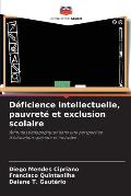 D?ficience intellectuelle, pauvret? et exclusion scolaire